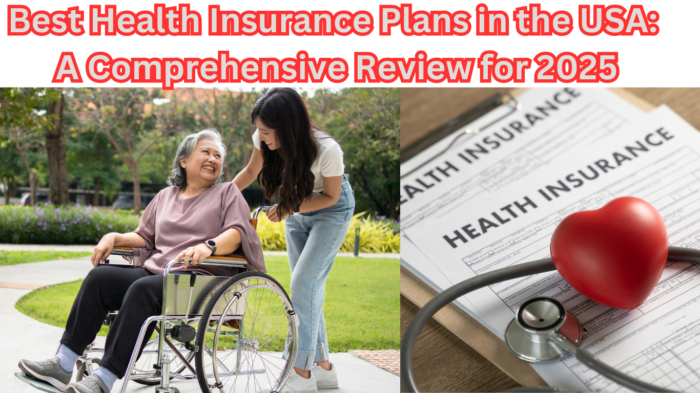 Best Health Insurance Plans in the USA